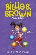 Cover: Billie B. Brown, 9. Billie B. &eacute;s la millor - Editorial Bru&ntilde;o