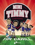 Cover: Mini Timmy, 7. El nou fitxatge - Editorial Br&uacute;ixola