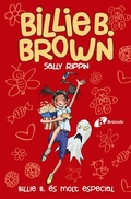 Cover: Billie B. Brown, 10. Billie B. &eacute;s molt especial - Editorial Bru&ntilde;o