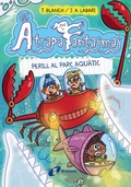 Cover: Els Atrapafantasmes, 6. Perill al parc aqu&agrave;tic - Editorial Br&uacute;ixola