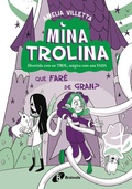 Cover: Mina Trolina, 4. Qu&egrave; vull ser quan sigui gran? - Editorial Bru&ntilde;o