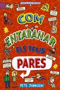 Cover: Com entabanar els teus pares - Editorial Bru&ntilde;o