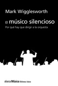 Cover: El m&uacute;sico silencioso - Alianza Editorial