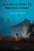 Cover: La casa al final de Needless Street - Alianza Editorial