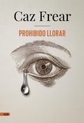 Cover: Prohibido llorar (AdN) - Alianza Editorial