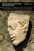 Cover: La decadencia econ&oacute;mica de los imperios - Alianza Editorial