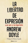 Cover: La libertad de expresi&oacute;n - Alianza Editorial