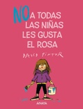 Cover: (NO) a todas las ni&ntilde;as les gusta el rosa - ANAYA INFANTIL Y JUVENIL