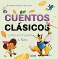 Cover: Cuentos cl&aacute;sicos para empezar a leer - ANAYA INFANTIL Y JUVENIL