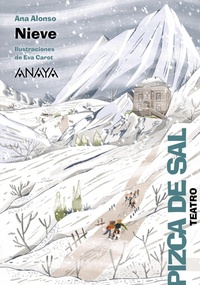 Enlarge image Cover: Nieve - ANAYA INFANTIL Y JUVENIL