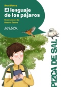 Cover: El lenguaje de los p&aacute;jaros - ANAYA INFANTIL Y JUVENIL