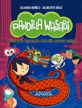 Cover: Pandilla Wasabi 2: Juan y la leyenda del a&ntilde;o nuevo chino - ANAYA INFANTIL Y JUVENIL