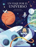 Cover: Un viaje por el universo - ANAYA INFANTIL Y JUVENIL