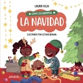 Cover: C&oacute;mo celebramos la Navidad - ANAYA INFANTIL Y JUVENIL