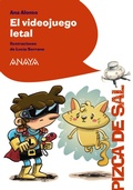 Cover: El videojuego letal - ANAYA INFANTIL Y JUVENIL