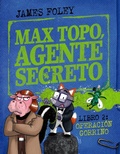 Cover: Max Topo, agente secreto 2: Operaci&oacute;n Gorrino - ANAYA INFANTIL Y JUVENIL