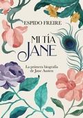 Cover: Mi t&iacute;a Jane - ANAYA INFANTIL Y JUVENIL