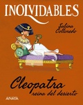 Cover: Cleopatra, reina del desierto - ANAYA INFANTIL Y JUVENIL