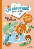 Cover: Las popiletras juegan con el agua - ANAYA INFANTIL Y JUVENIL