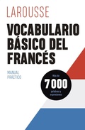 Cover: Vocabulario b&aacute;sico del franc&eacute;s - Larousse