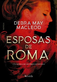 Enlarge image Cover: Esposas de Roma - Editorial Bóveda