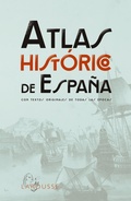 Cover: Atlas Hist&oacute;rico de Espa&ntilde;a - Larousse