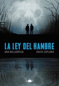 Cover: La ley del hambre - Contraluz Editorial