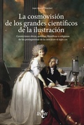 Cover: La cosmovisi&oacute;n de los grandes cient&iacute;ficos de la Ilustraci&oacute;n - Tecnos