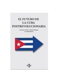 Cover: El futuro de la Cuba postrevolucionaria - Tecnos