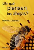 Cover: &iquest;En qu&eacute; piensan las abejas? - Ediciones Pir&aacute;mide
