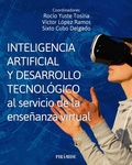 Cover: Inteligencia artificial y desarrollo tecnol&oacute;gico al servicio de la ense&ntilde;anza virtual - Ediciones Pir&aacute;mide