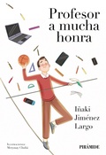 Cover: Profesor a mucha honra - Ediciones Pir&aacute;mide