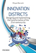 Cover: Innovation districts - Ediciones Pir&aacute;mide