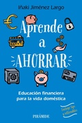 Cover: Aprende a ahorrar - Ediciones Pir&aacute;mide