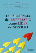 Cover: La excelencia del empresario como l&iacute;der de servicio - Ediciones Pir&aacute;mide