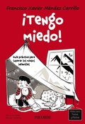Cover: &iexcl;Tengo miedo! - Ediciones Pir&aacute;mide