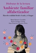 Cover: Disfrutar de la lectura. Ambiente familiar alfabetizador - Ediciones Pir&aacute;mide