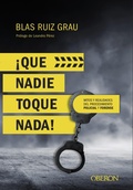 Cover: Que nadie toque nada - ANAYA MULTIMEDIA