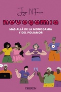 Cover: Novogamia. M&aacute;s all&aacute; de la monogamia y del poliamor - ANAYA MULTIMEDIA