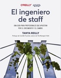 Cover: El ingeniero de staff. Una gu&iacute;a para profesionales que apuestan por el crecimiento y el cambio - Anaya Multimedia