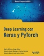 Cover: Deep Learning con Keras y PyTorch - Anaya Multimedia