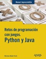 Cover: Retos de programación con juegos. Python y Java - Anaya Multimedia