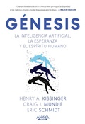 Cover: G&eacute;nesis. La inteligencia artificial, la esperanza y el esp&iacute;ritu humano - Anaya Multimedia