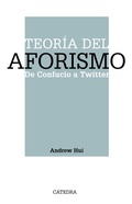 Cover: Teor&iacute;a del aforismo - Ediciones C&aacute;tedra
