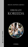 Cover: Hirokazu Koreeda - Ediciones C&aacute;tedra