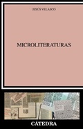 Cover: Microliteraturas - Ediciones C&aacute;tedra
