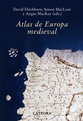 Cover: Atlas de Europa medieval - Ediciones C&aacute;tedra