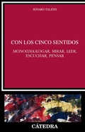 Cover: Con los cinco sentidos - Ediciones C&aacute;tedra