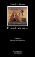 Cover: El mundo alucinante - Ediciones C&aacute;tedra