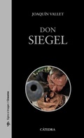 Cover: Don Siegel - Ediciones C&aacute;tedra